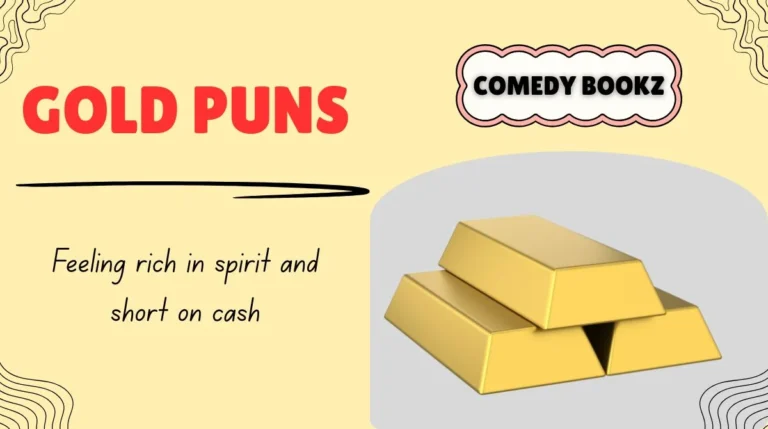 Gold Puns