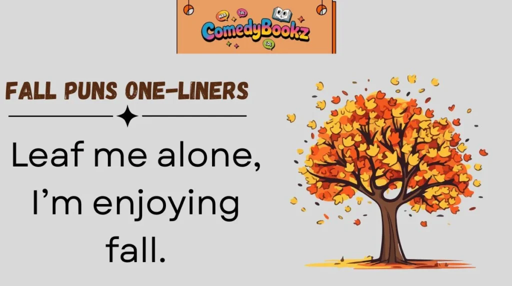 Fall Puns One-Liners