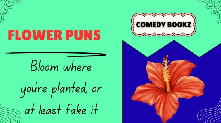 Flower Puns