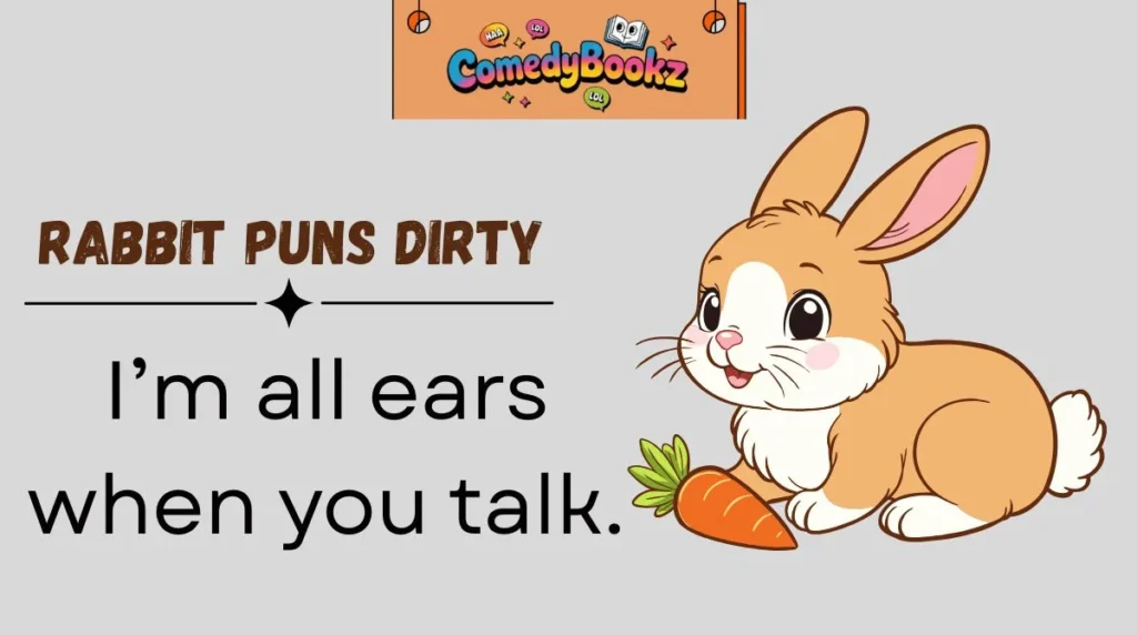 Rabbit Puns Dirty