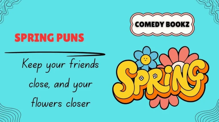Spring Puns