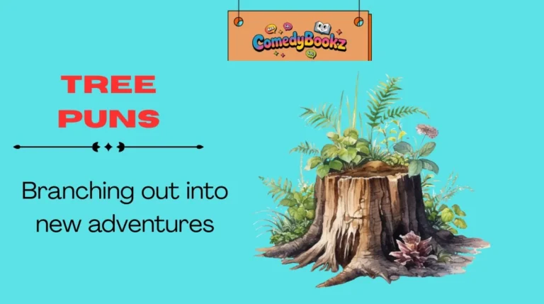 Tree Puns